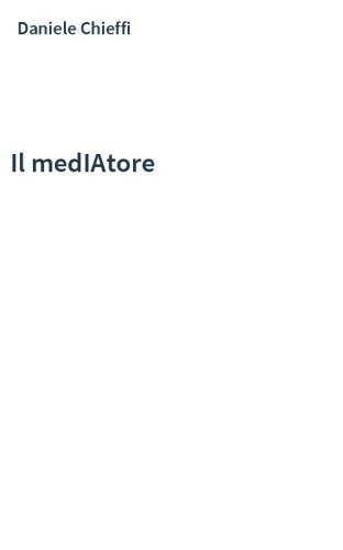 Il medIAtore