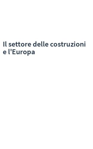 Il settore delle costruzioni e l'Europa
