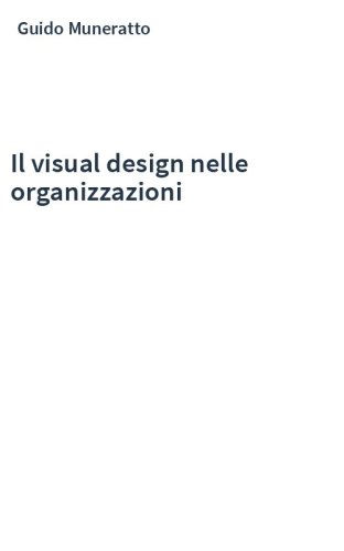 Il visual design nelle organizzazioni