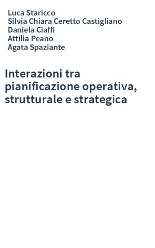 Interazioni tra pianificazione operativa, strutturale e strategica