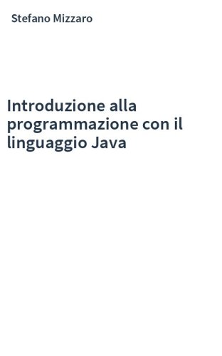 Introduzione alla programmazione con il linguaggio Java