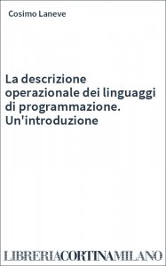 La descrizione operazionale dei linguaggi di programmazione. Un'introduzione