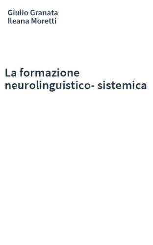 La formazione neurolinguistico-sistemica
