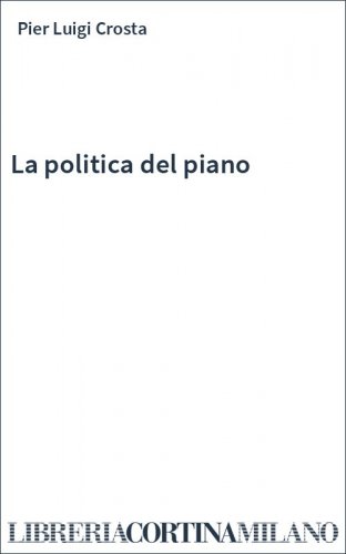La politica del piano