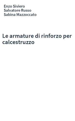 Le armature di rinforzo per calcestruzzo