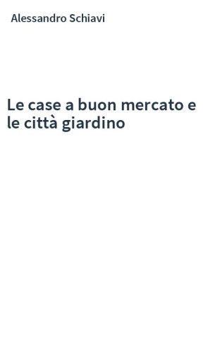 Le case a buon mercato e le città giardino