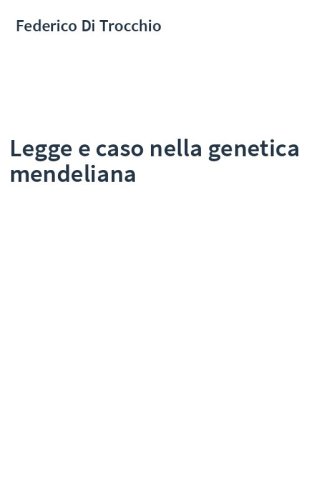 Legge e caso nella genetica mendeliana