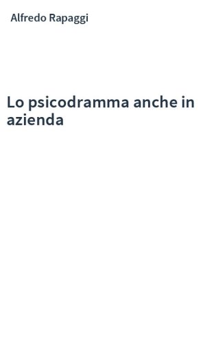 Lo psicodramma anche in azienda