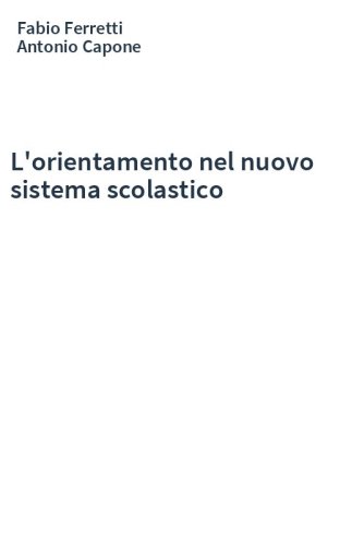 L'orientamento nel nuovo sistema scolastico