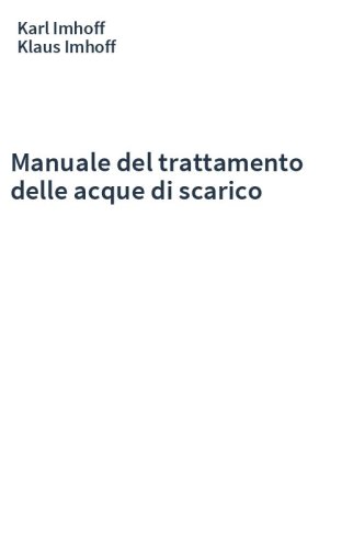 Manuale del trattamento delle acque di scarico