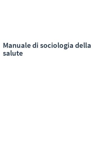 Manuale di sociologia della salute
