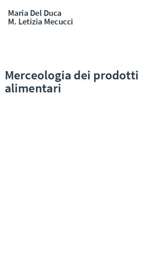Merceologia dei prodotti alimentari