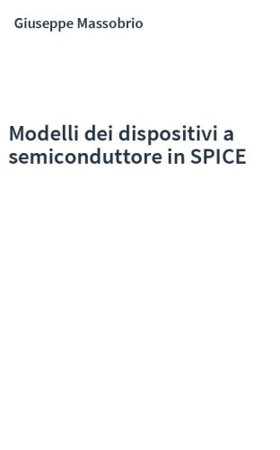 Modelli dei dispositivi a semiconduttore in SPICE
