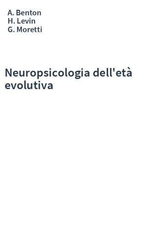 Neuropsicologia dell'età evolutiva