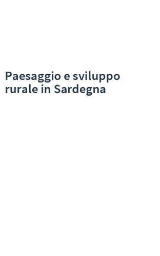 Paesaggio e sviluppo rurale in Sardegna