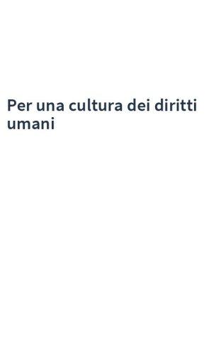 Per una cultura dei diritti umani