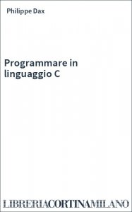 Programmare in linguaggio C