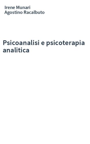 Psicoanalisi e psicoterapia analitica