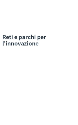 Reti e parchi per l'innovazione