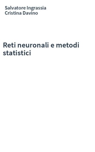 Reti neuronali e metodi statistici