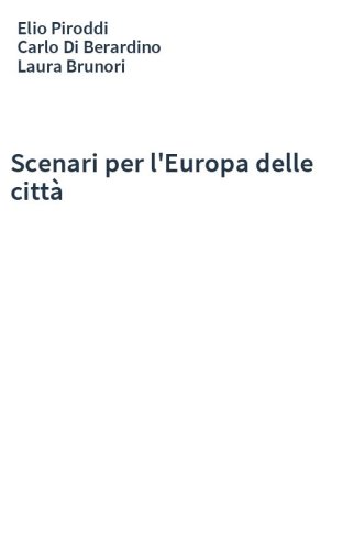 Scenari per l'Europa delle città
