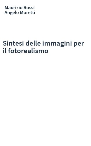 Sintesi delle immagini per il fotorealismo