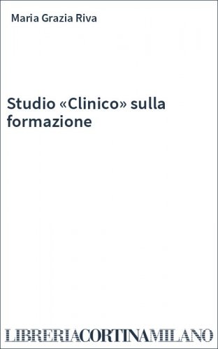 Studio «Clinico» sulla formazione