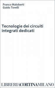 Tecnologie dei circuiti integrati dedicati