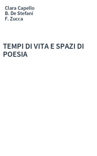 TEMPI DI VITA E SPAZI DI POESIA