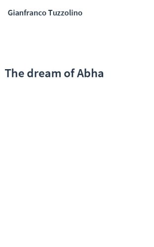 The dream of Abha