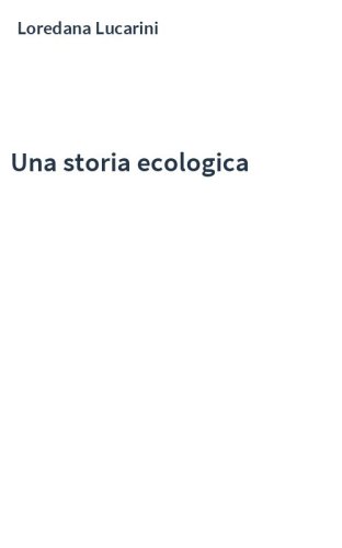 Una storia ecologica