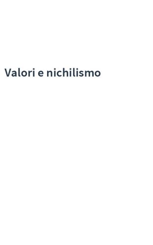 Valori e nichilismo