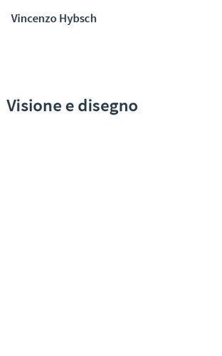 Visione e disegno