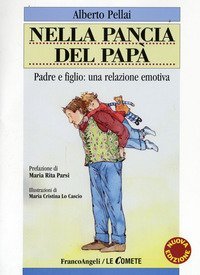 Nella pancia del papà. Filastrocche per crescere insieme