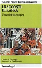I racconti di Kafka. Un'analisi psicologica