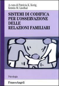 Sistemi di codifica per l'osservazione delle relazioni familiari