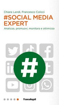 #Social media expert. Analizza, promuovi, monitora e ottimizza
