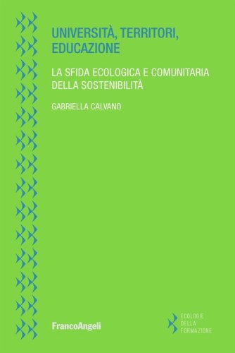 Università, territori, educazione. La sfida ecologica e comunitaria della sostenibilità