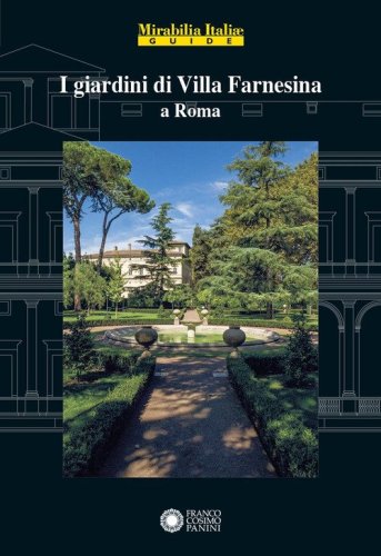 I giardini di villa Farnesina a Roma