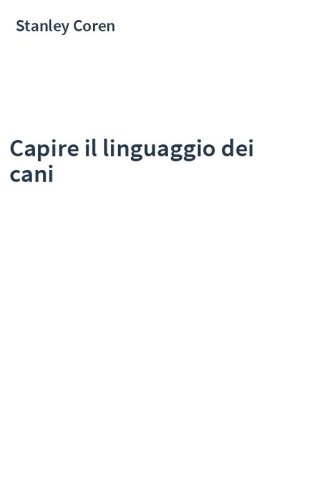 Capire il linguaggio dei cani