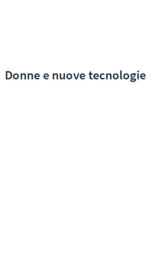 Donne e nuove tecnologie
