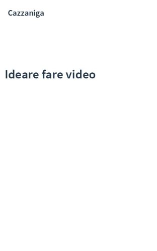 Ideare fare video
