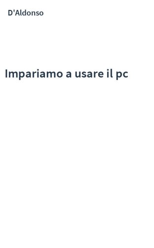 Impariamo a usare il pc