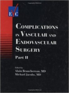 Complications in Vascular and Endovascular Surgery