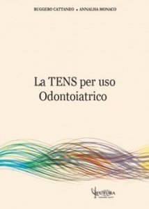 La Tens per uso Odonotoiatrico