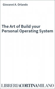 The Art of Build your Personal Operating System