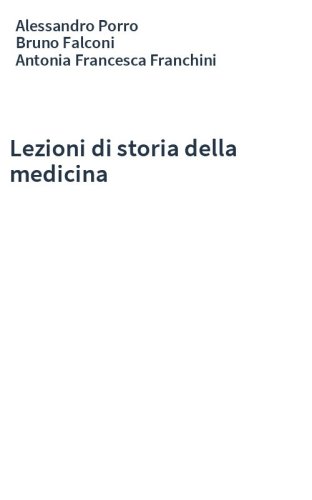 Lezioni di storia della medicina