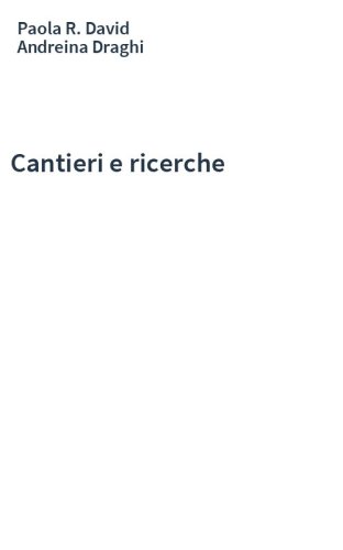 Cantieri e ricerche