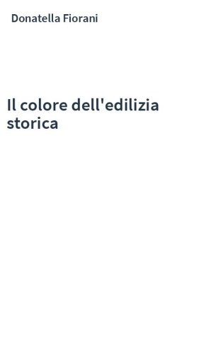 Il colore dell'edilizia storica