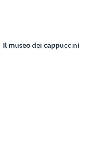 Il museo dei cappuccini